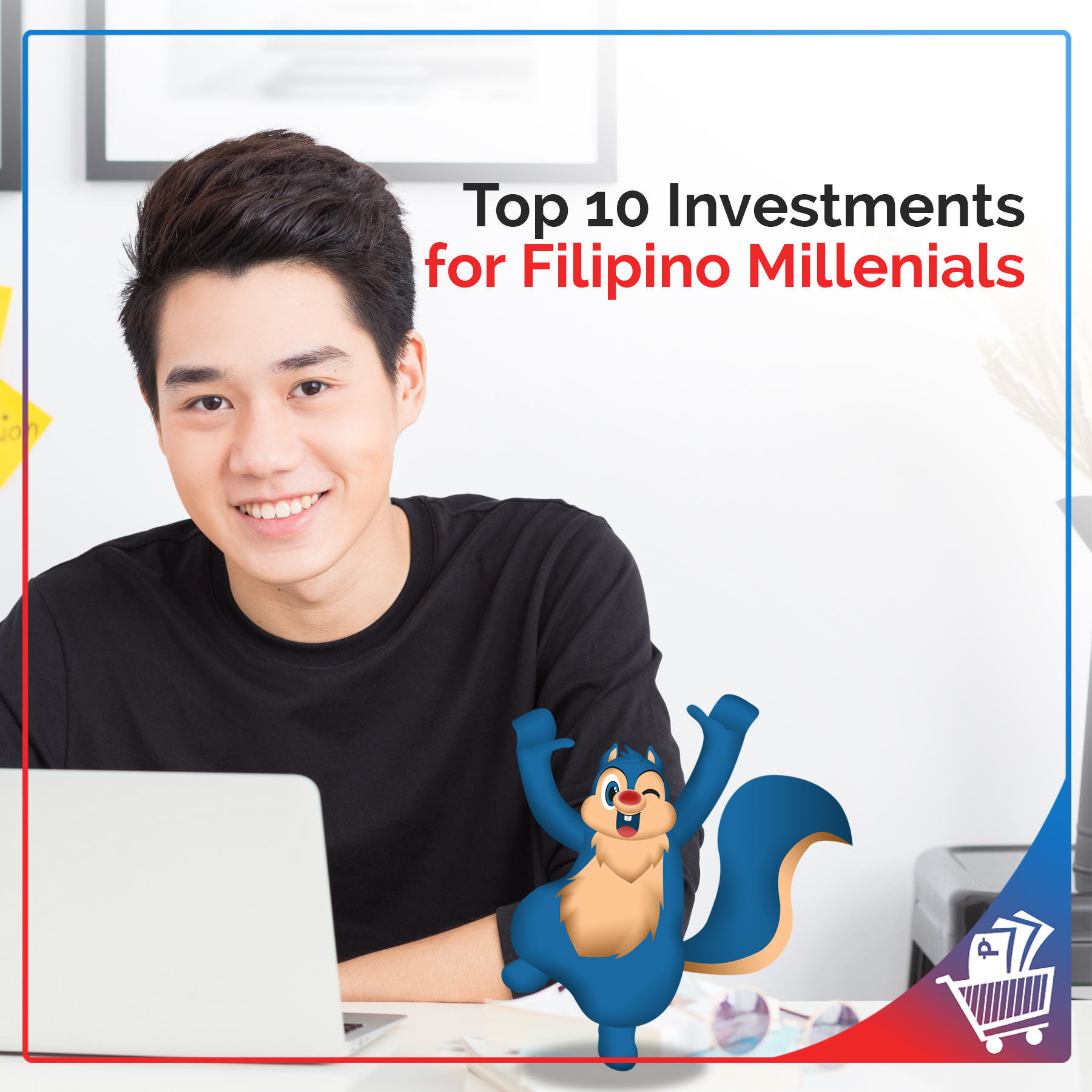 Making-Your-Money-Work-for-You-Top-10-Investments-for-Filipino-Millennials