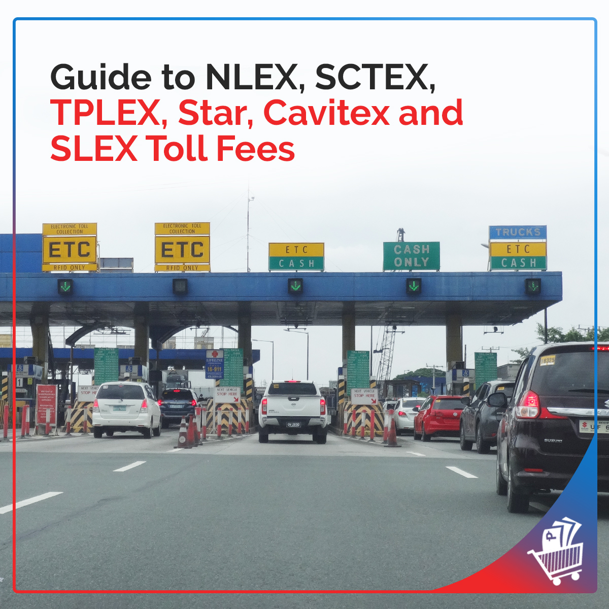 Complete Guide to NLEX, SCTEX, TPLEX, Star, Cavitex and SLEX Toll Fees 2019