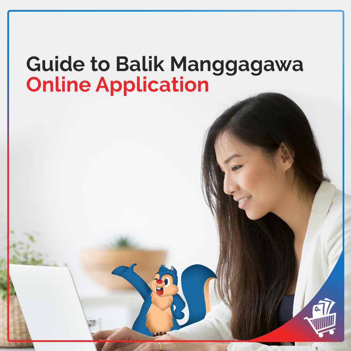 Guide-to-Balik-Manggagawa-Online-Application