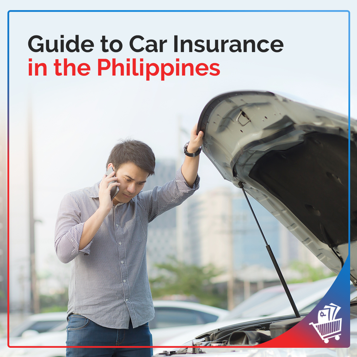 Guide-to-Car-Insurance-in-the-Philippines