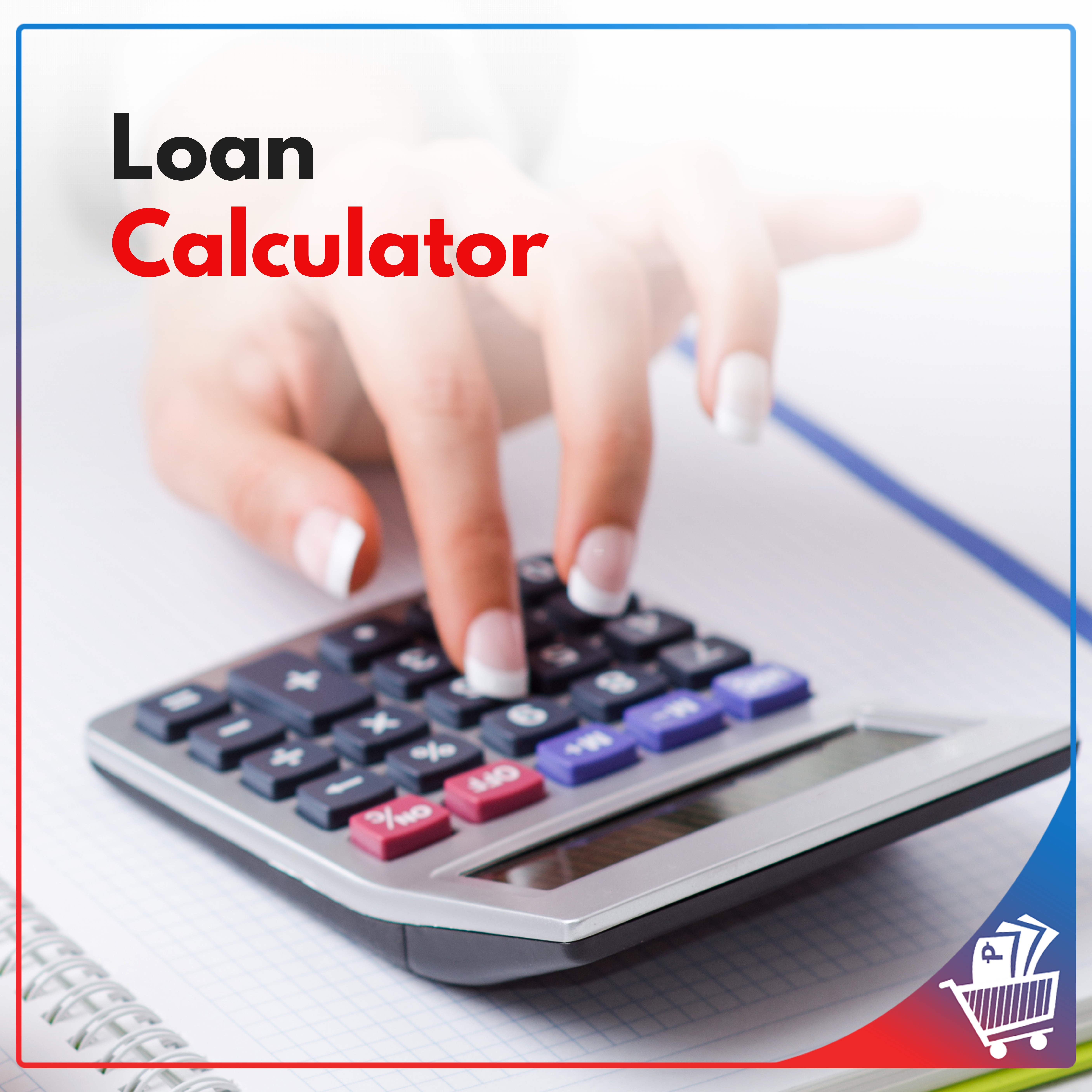 Loan Calculator Complete Version